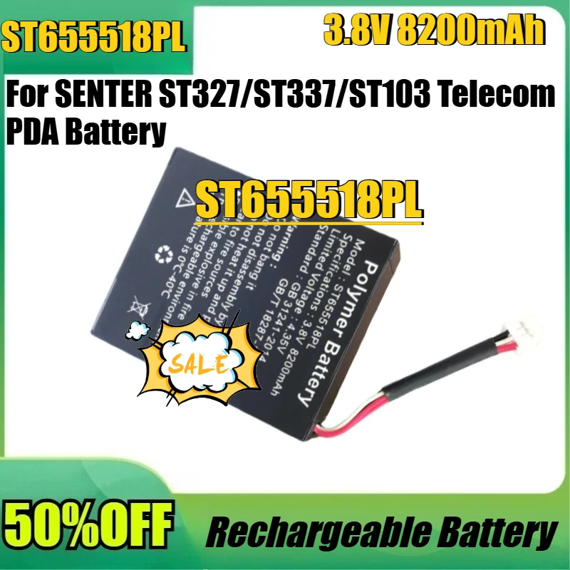 

For SENTER ST327/ST337/ST103 Telecom PDA Battery New ST655518PL 3.8V 8200mAh high quality Battery