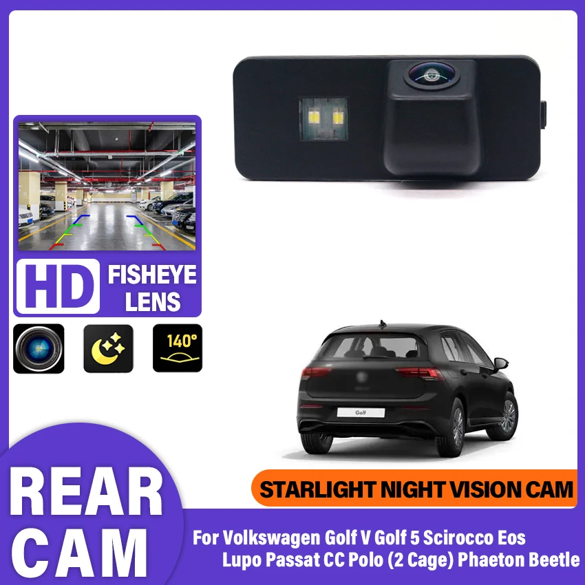 140 Deg HD 1080P Special Vehicle Rear View Camera For VW Golf V Golf 5 Scirocco Eos Lupo Passat CC Polo (2 Cage) Phaeton Beetle