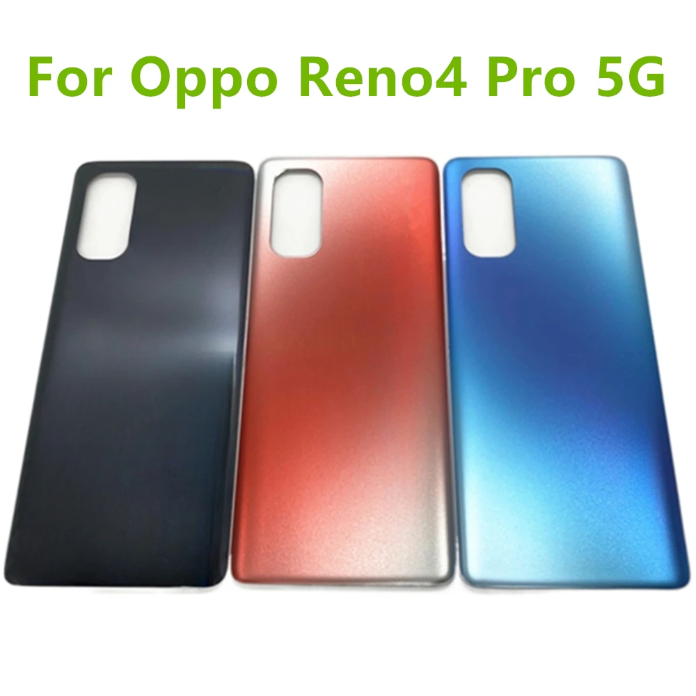 

Новинка, задняя крышка батарейного отсека для OPPO Reno4 Pro, задняя крышка батарейного отсека для Reno 4 Pro CPH2089, запасная задняя крышка батарейного отсека