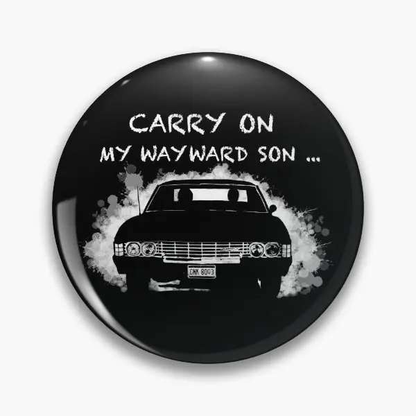

Carry On My Wayward Son Сверхъестественное мягкая пуговица, брошь-булавка для влюбленных, металлическая булавка на лацкан, шляпа, забавные ювелирные изделия, подарок, мультяшный декор, воротник