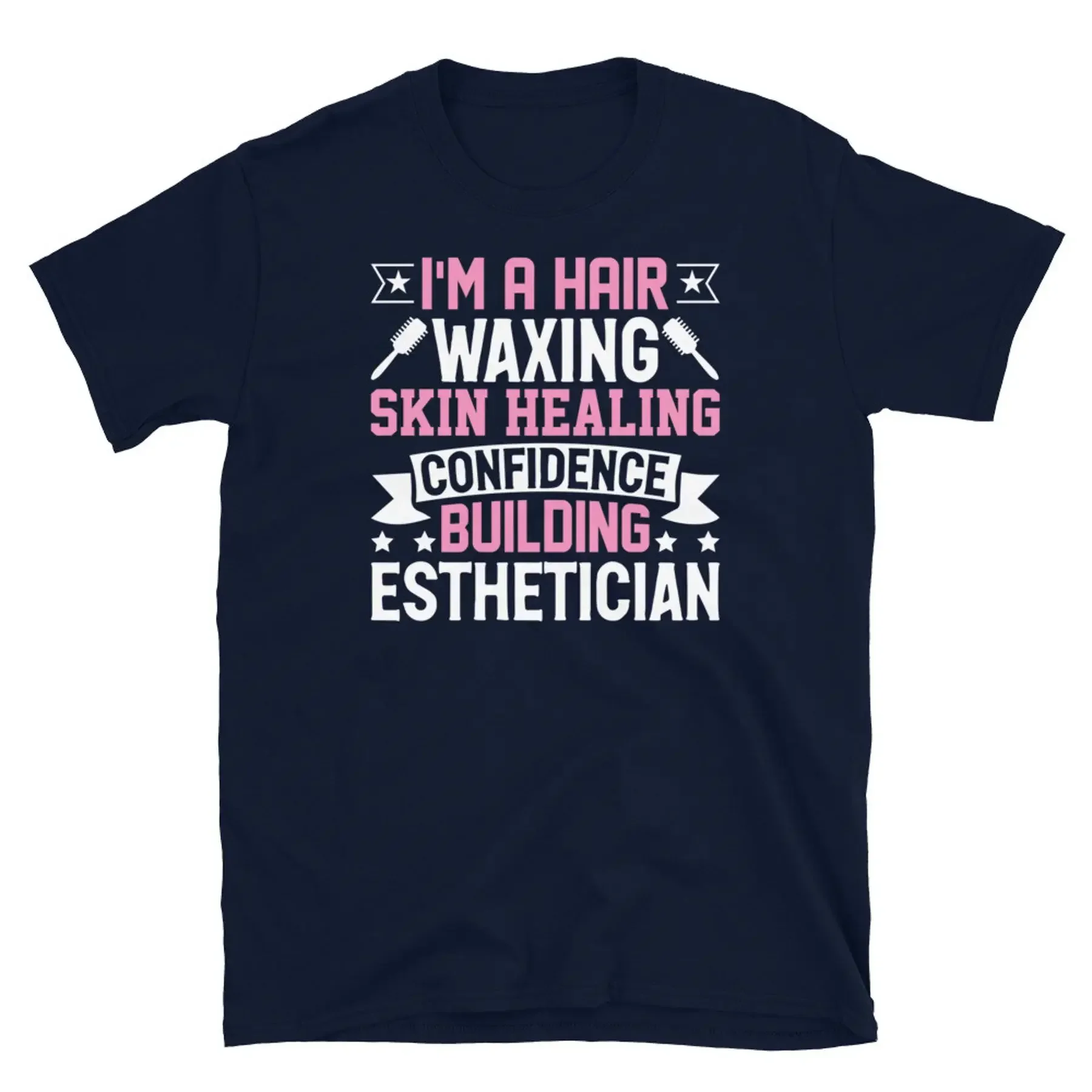 Hair Waxing Skin Healing Confidence Esthetician Short Sleeve Unisex T Shirt