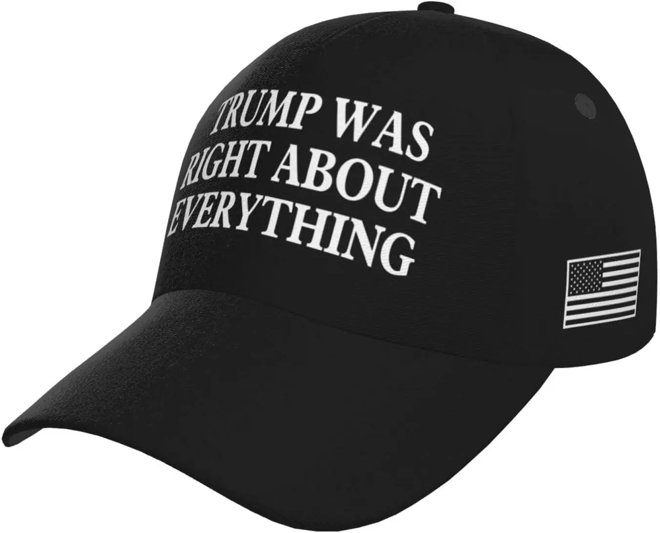 Trump was Right About Everything Hat Adjustable Baseball Dad Cap Unisex Men&Women Black