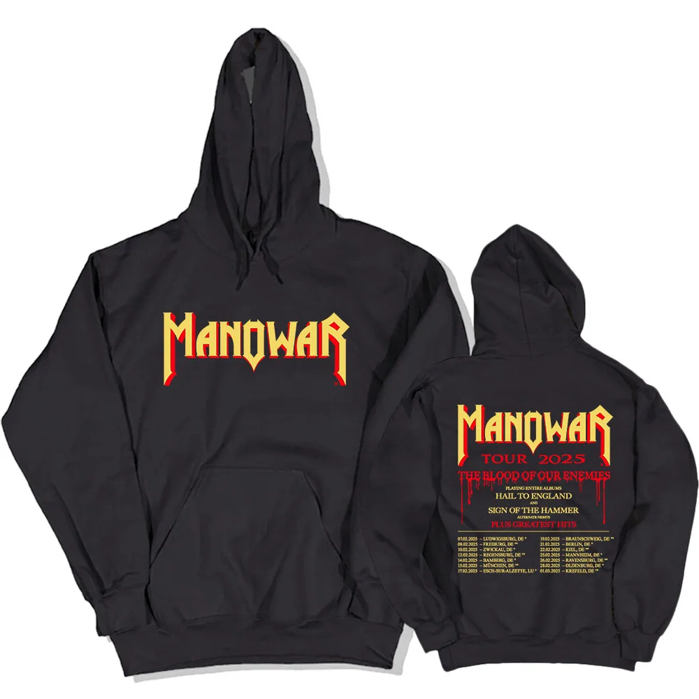 The Blood Our Enemies Tour 2025  Hoodies Manowar Heavy Mental Band Print Sweatshirts Unisex Streetwear Hip Hop Men/Women Clothes