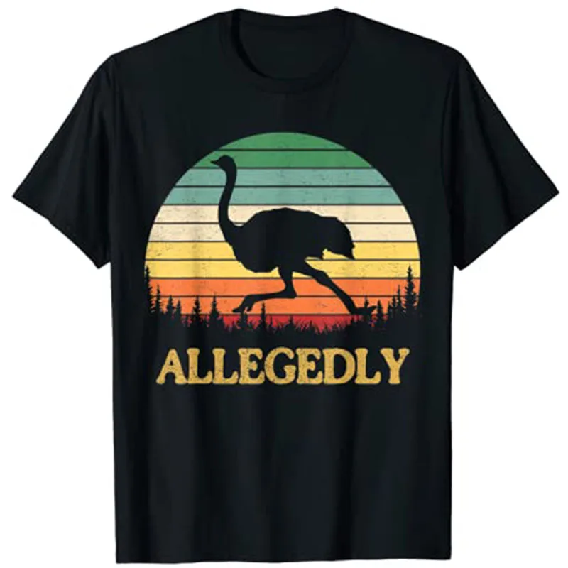Allegedly Ostriches Shirt Vintage Retro Funny Ostrich Lover T-Shirt Y2k Personalized Novelty Fashion Tee Streetwear Clothes Gift
