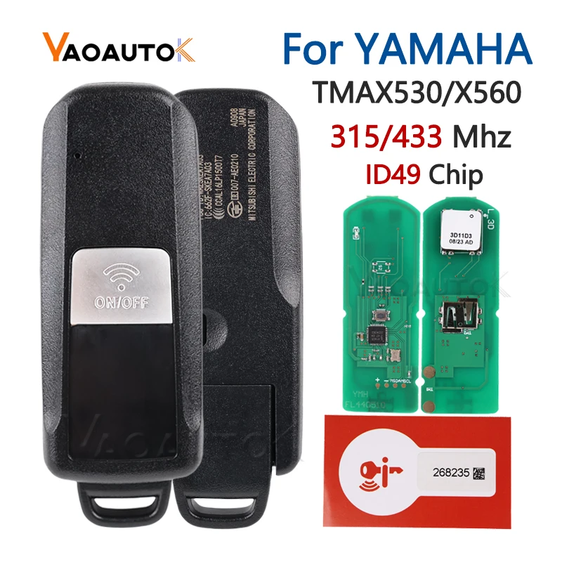 

Motorcycle Remote key fob for YAMAHA T-MAX 530/560 TMAX530 TMAX560 2016-2021 315Mhz 433Mhz ID49 Chip Smart Car Key Replacement