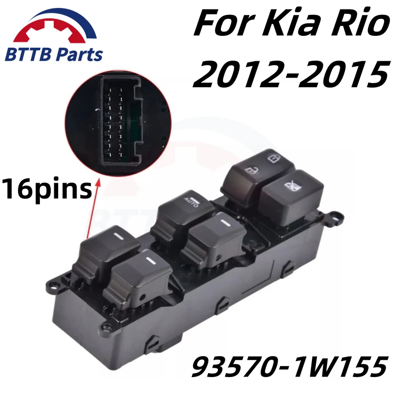 16pins 93570-1W155 Front Left Electric Master Power Window Control Switch For Kia Rio 1.6L 2012 2013 2014 2015