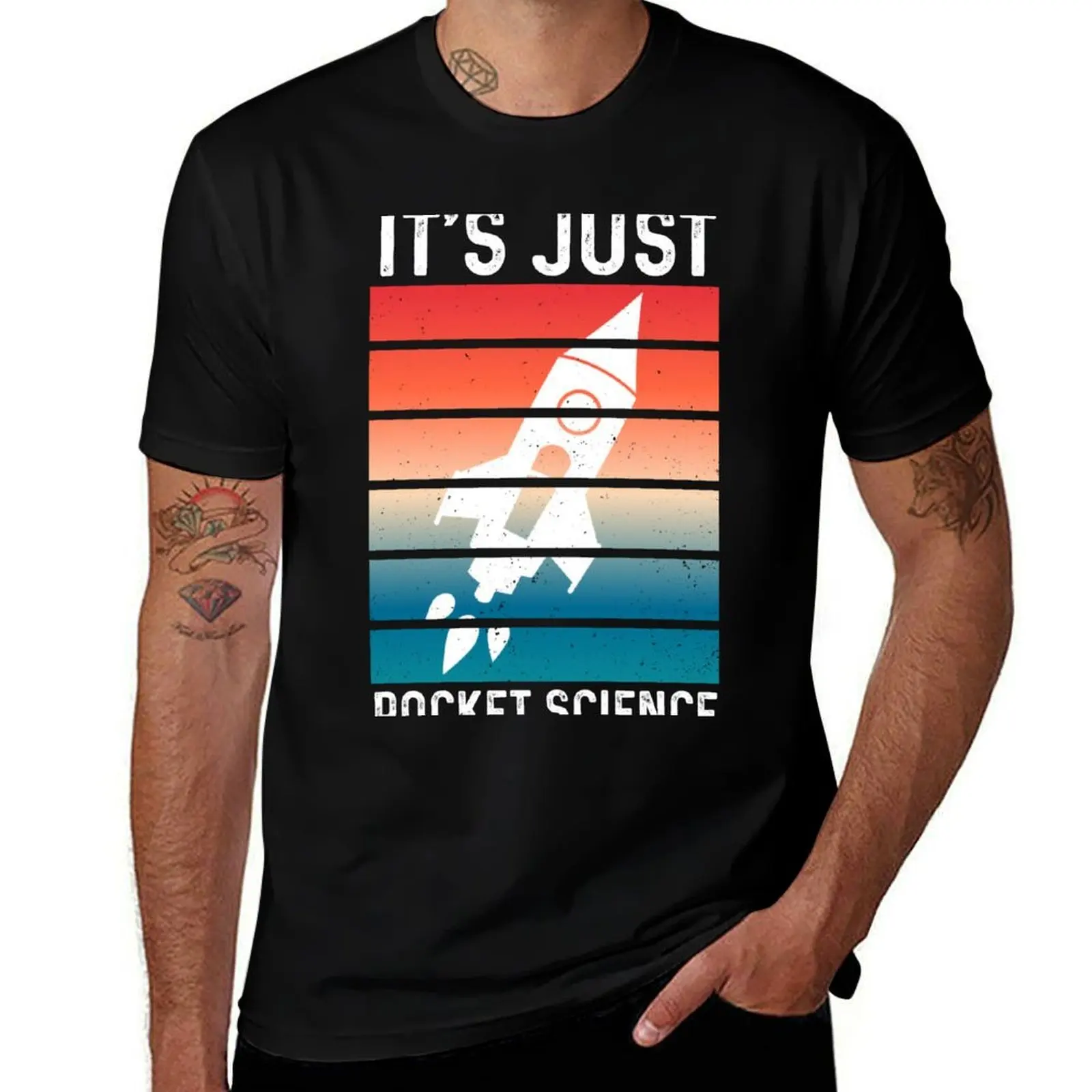 

Its Just Rocket Science T-Shirt man t shirts for men casual man t shirt designer g man t shirts for men T-Shirt