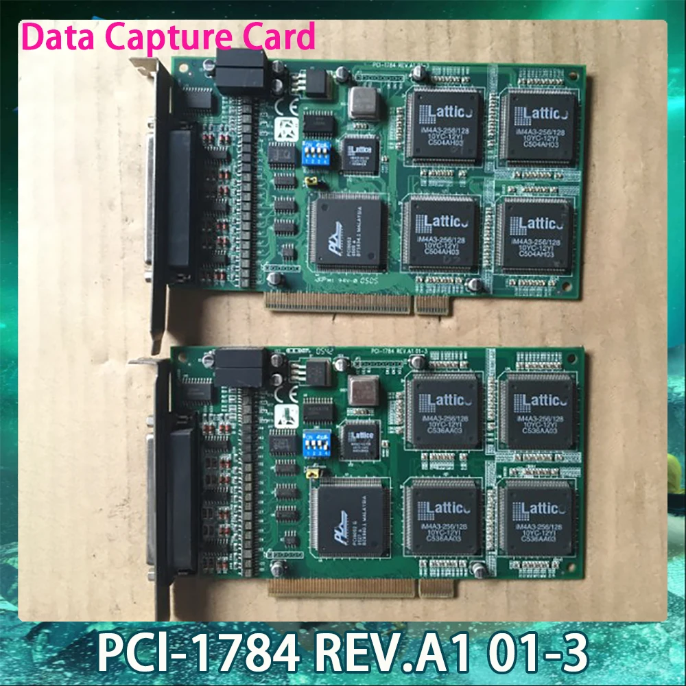 

PCl-1784 REV.A1 01-3 Data Capture Card For Advantech Industrial Control Board Card Fast Ship Works Perfectly High Quality