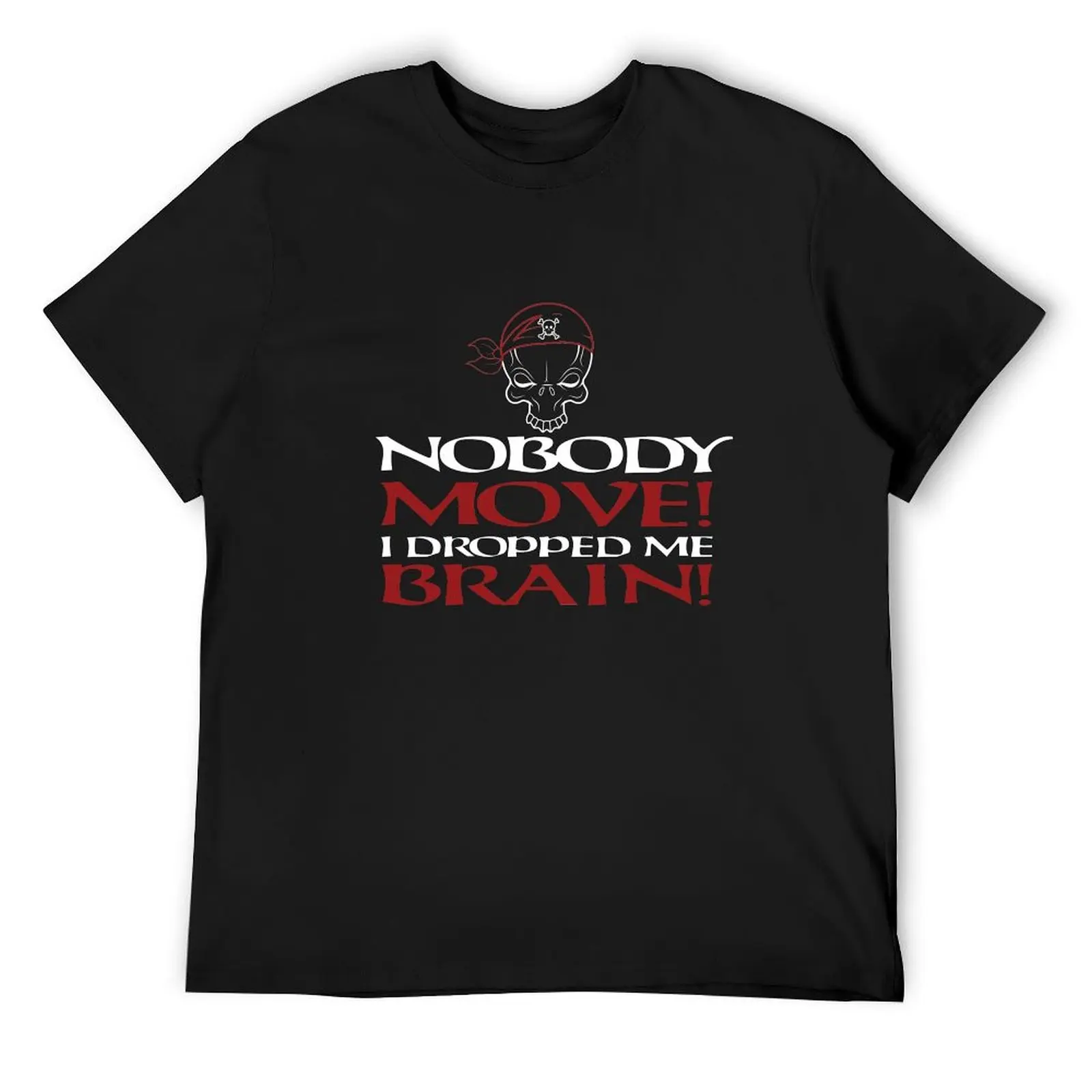 

I Dropped Me Brain pirate shirt pirate gifts pirate accessories birthday costume boys day pi T-Shirt anime clothes T-shirt men