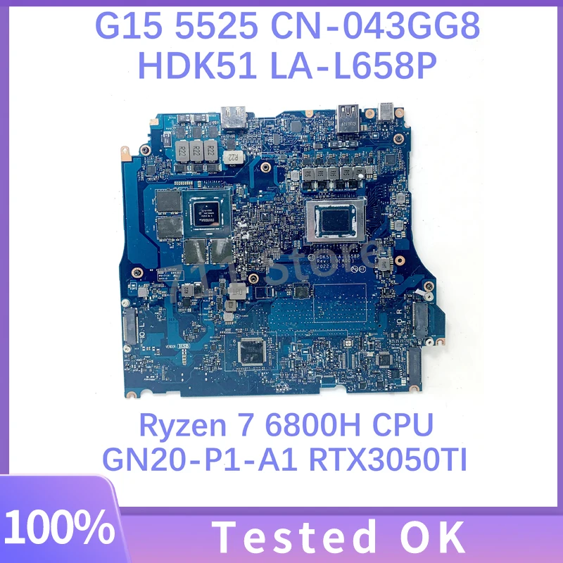 HDK51 LA-L658P CN-043GG8 043GG8 43GG8 For DELL G15 5525 Laptop Motherboard W/ Ryzen 7 6800H CPU GN20-P1-A1 RTX3050TI 100%Test OK