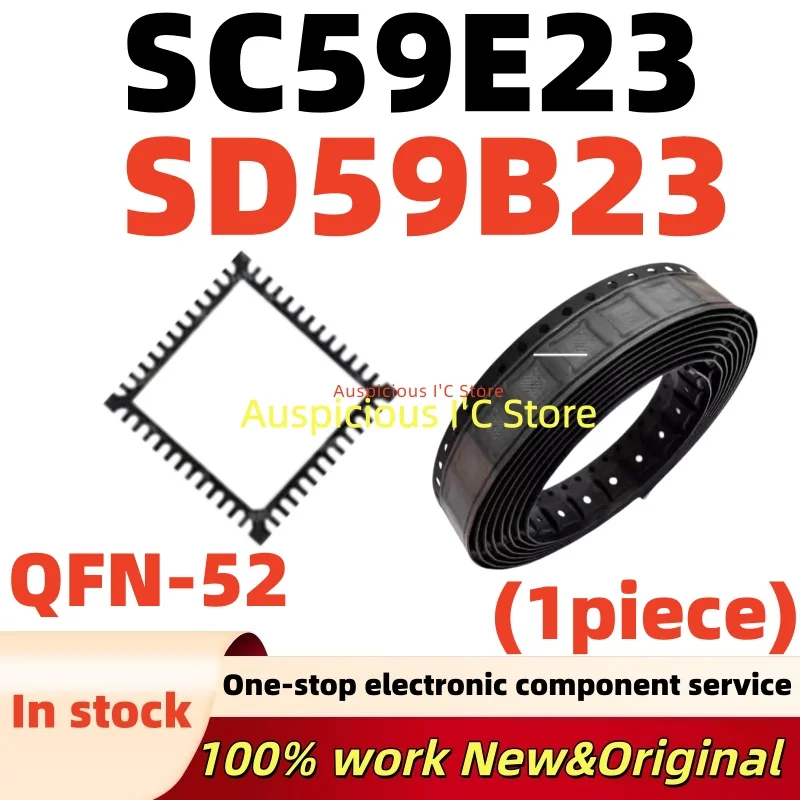 (1pcs)100%new SC59E23 SD59B23 QFN-52