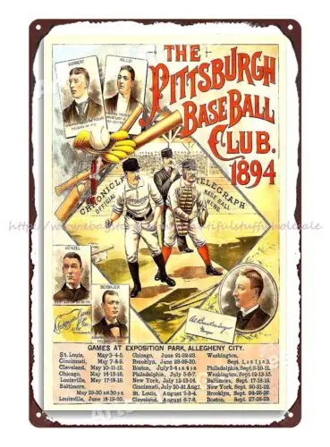 perpetual pub studio 1894 Pittsburgh BaseBall Club Game Schedule Poster tin sign