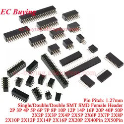 10-20Pcs 1.27mm 1.27 Single/Double SMT SMD Row Female 2~50P Breakaway PCB Board Pin Header Socket Connector Pinheader 2*3p 2*10P