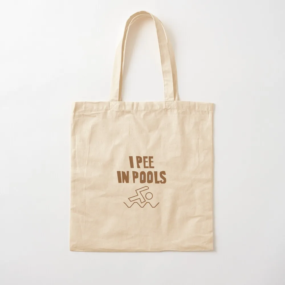 i pee in pools Tote Bag Shopper bag tote bag university Lady bags handbag