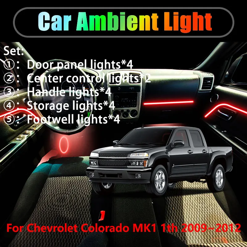 

Для Chevrolet Colorado MK1 1th 2009~2012 2/18 в 1 Автомобильное окружающее освещение Светодиодные внутренние светодиодные фонари багажника USB RGB Ensemble Streamer