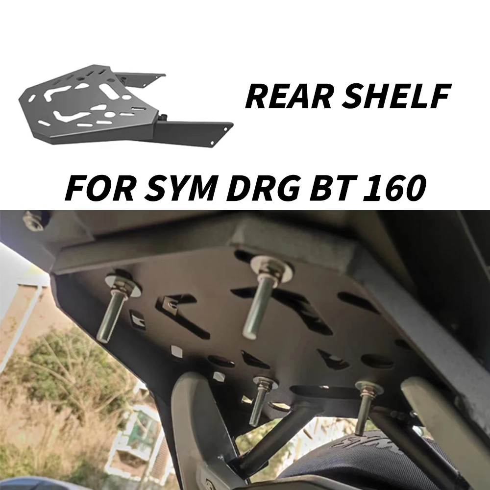 Accessories Motorcycle Rear Shelf New For SYM DRG BT 160 Rear Shelf SYM DRG BT 160