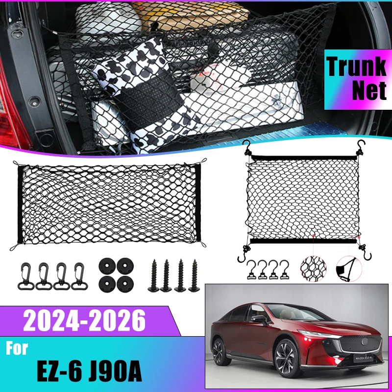 

Car Trunk Net For Mazda EZ-6 J90A 2024 2025 2026 Accessories Nylon Mesh Luggage Bags Storage Elasticity Stretchable Auto Parts