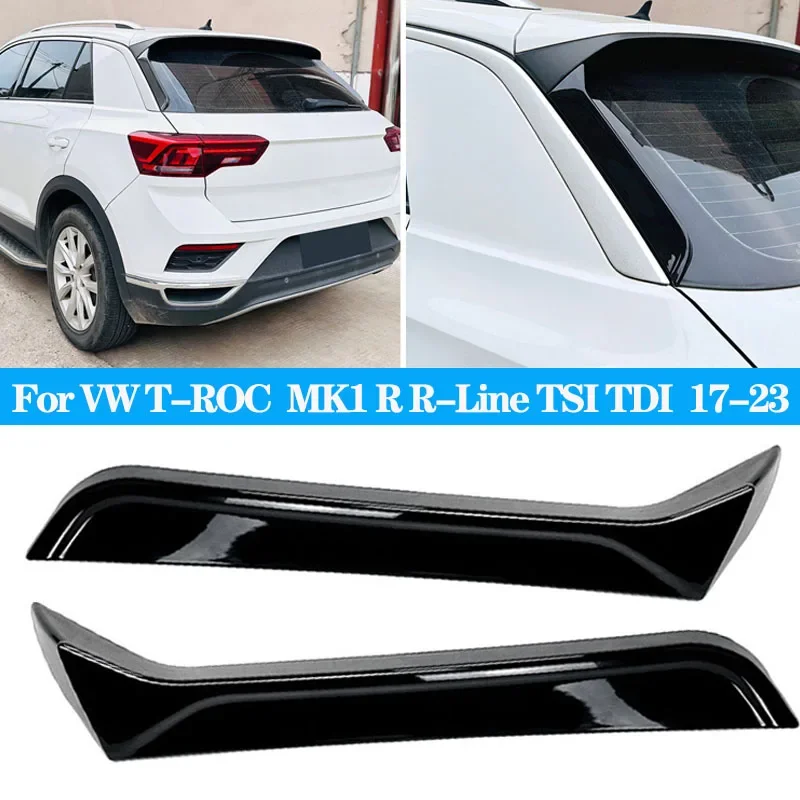 Car Rear Window Side Splitter Trunk Diffuser Canards Spoiler  Accessories For VW T-ROC SUV A11 MK1 R R-Line TSI TDI 2017-2023