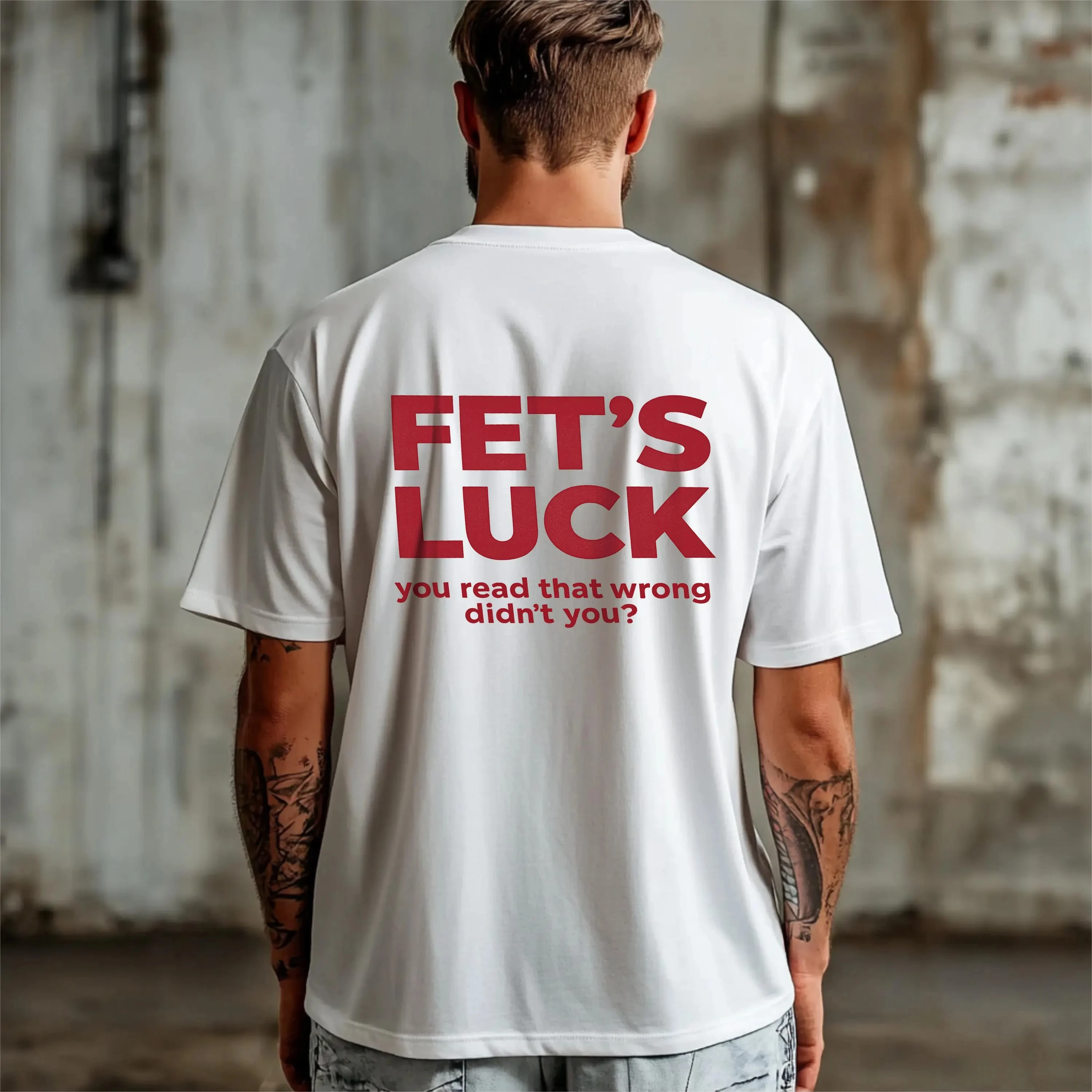 Funny Fets Luck Shirt Funny Wordplay TShirt Sarcastic Graphic Tee Joke Shirt for Men Funny Gift Idea Minimalist Streetwear Shirt