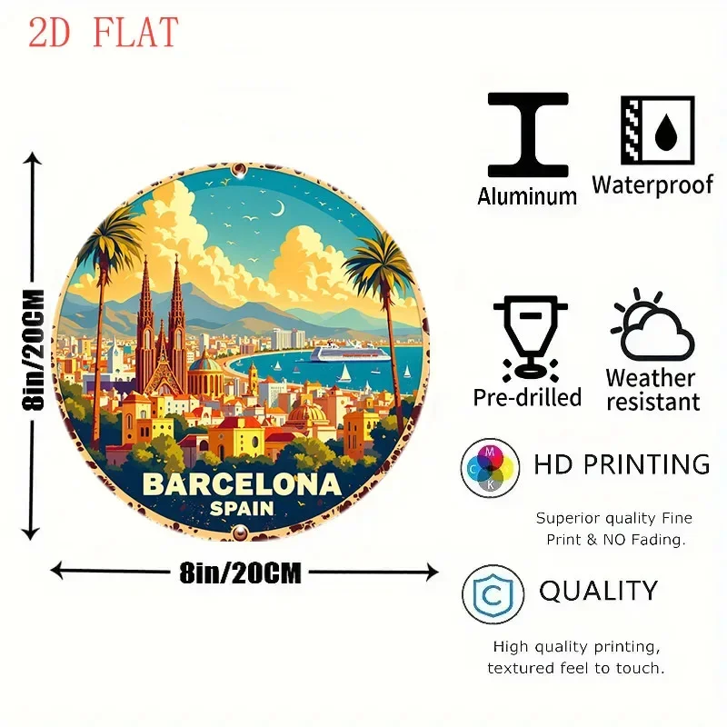 Round 8in Barcelona Spain Landscape Metal Sign 2D Flat Easy Hang Wall Decor For Home Garden Bar Cafe