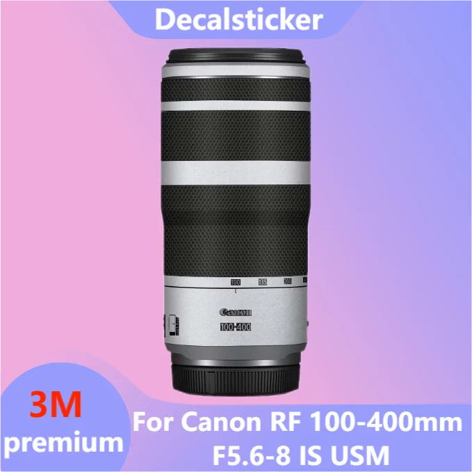 For Canon RF 100-400mm F5.6-8 IS USM Lens Sticker Protective Skin Decal Film Anti-Scratch Protector Coat RF100-400 100-400 5.6-8