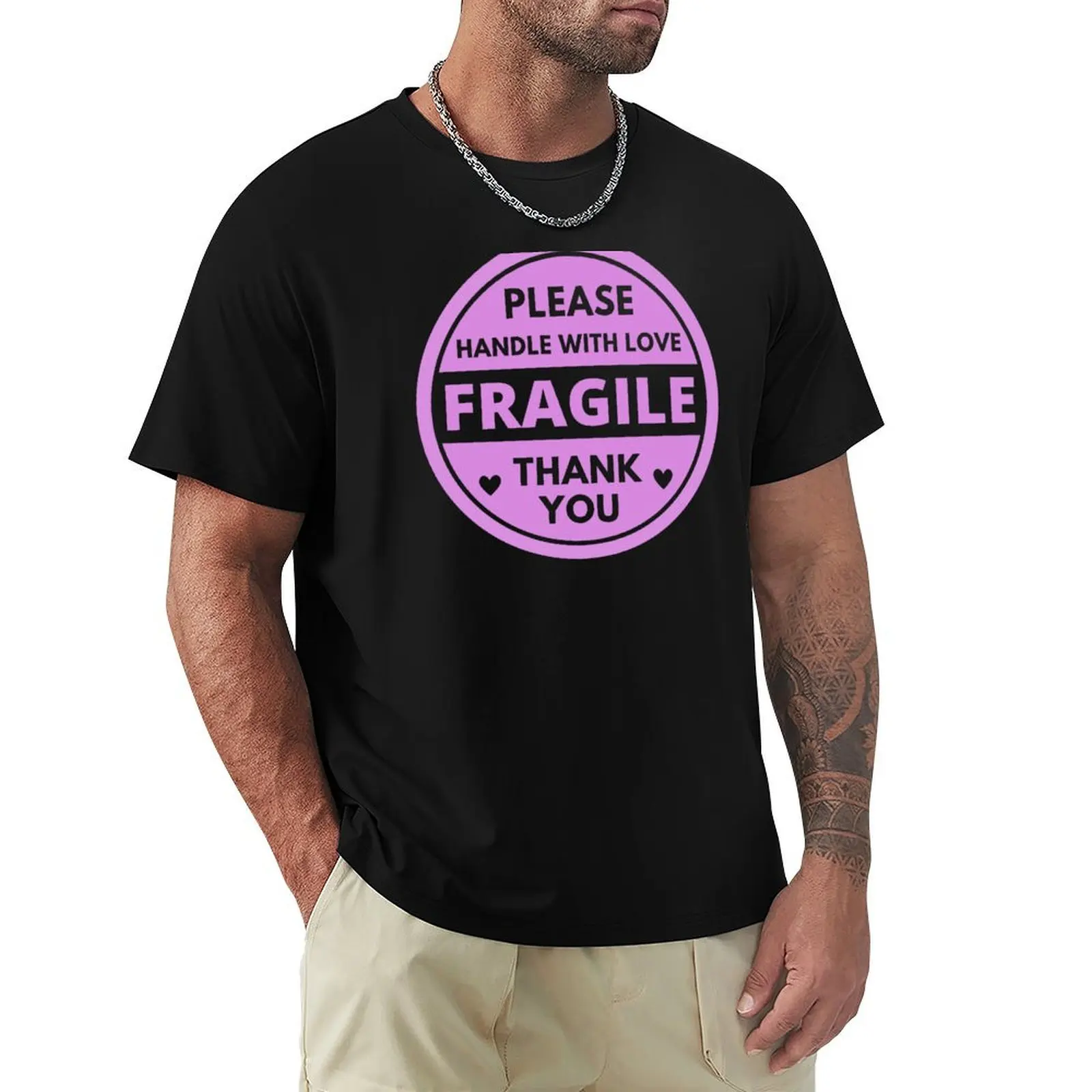 Fragile - Handle With Love T-Shirt Casual Graphic Print Tee