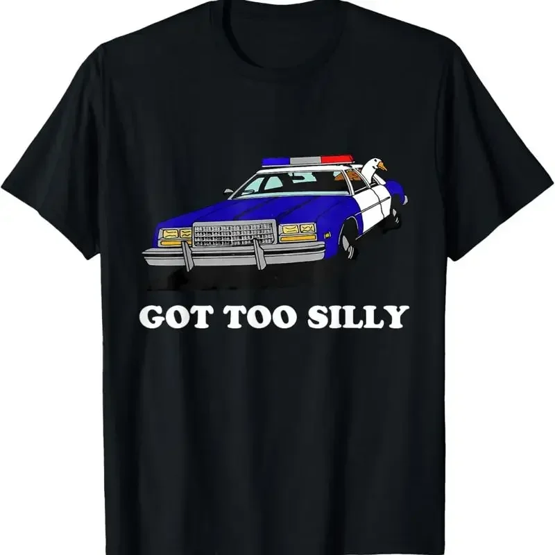 Funny Got Too Silly Goose Apparel T Shirt