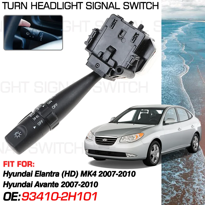 93410-2H101 For Hyundai Elantra HD MK4 Hyundai Avante 2007 2008 2009 2010 Turn Signal Headlight Combination Switch 93410-2H100