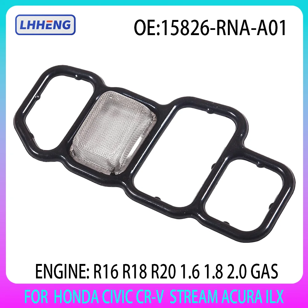 

15826RNAA01 VTEC Solenoid Spool Valve Filter Gasket Seal For Honda Civic 1.6L 1.8L Vtec Accord Cr-V Hr-V Acura 2.0L 2006-2021