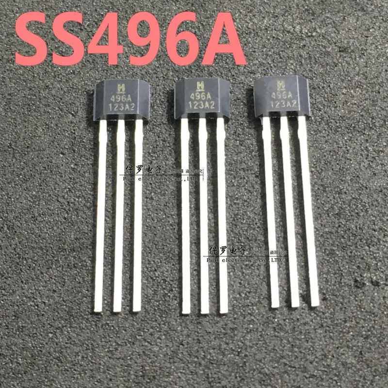 10PCS/ SS496A silk screen printing 96A high precision linear Hall element 496A in-line SS496A1 sensor