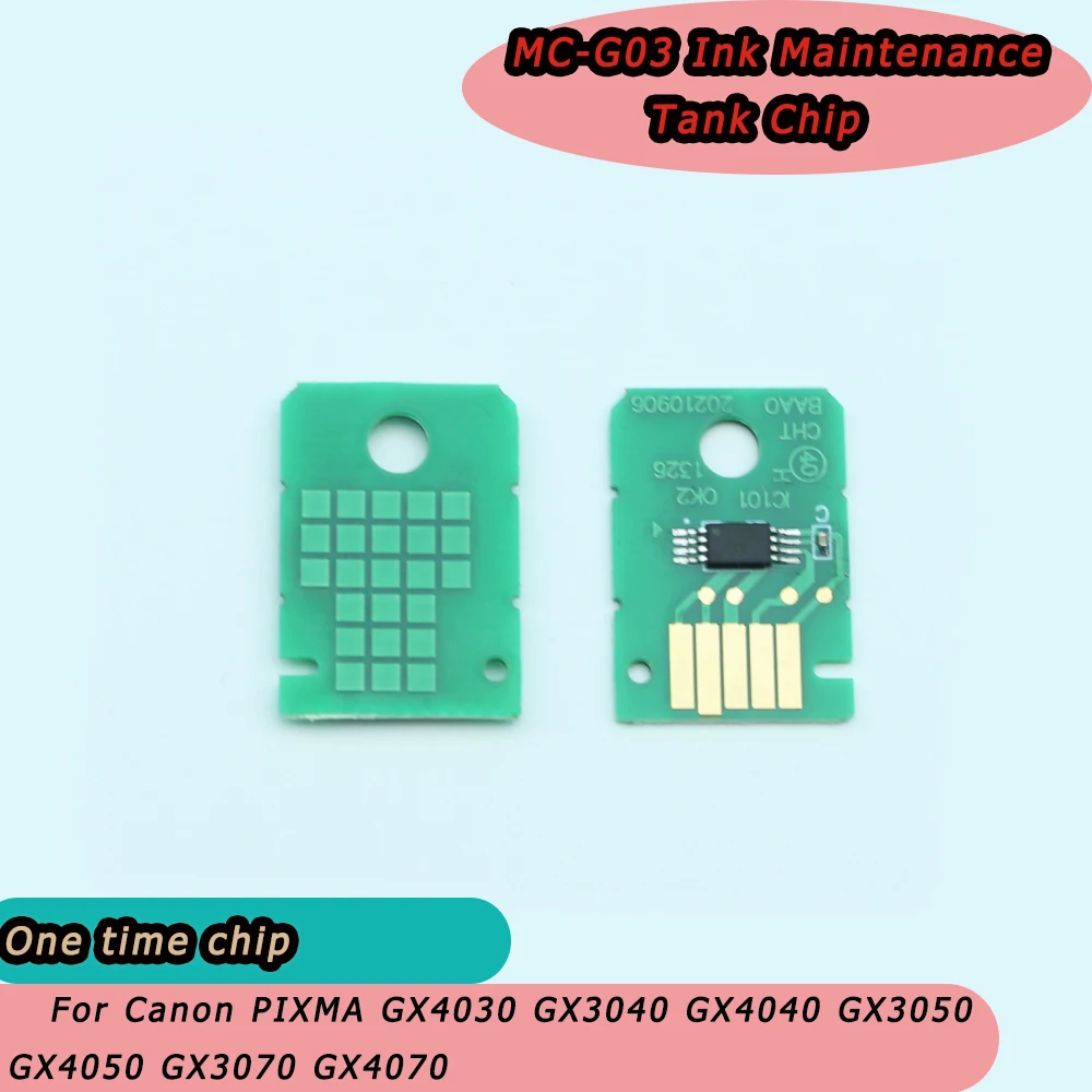 

MC-G03 Maintenance Box Chips For Canon PIXMA GX4030 GX3040 GX4040 GX3050 GX4050 GX3070 GX4070 Waste Ink Tank Chips MC G03