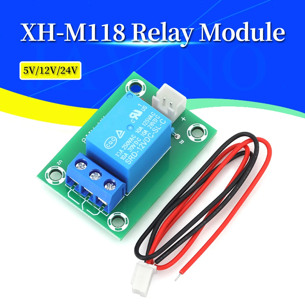 Javino 1/5/10Pcs XH-M118 Relay module / 5V 12V 24V Power Supply / Output 1 way Isolated Module Sensor 10A Wire