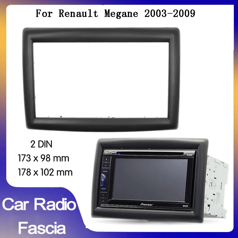 

Double din Car Radio Fascia For Renault Megane 2 II 2002 - 2009 car Radio Fascia Car Refitting Frame Panel DVD Player Bezel