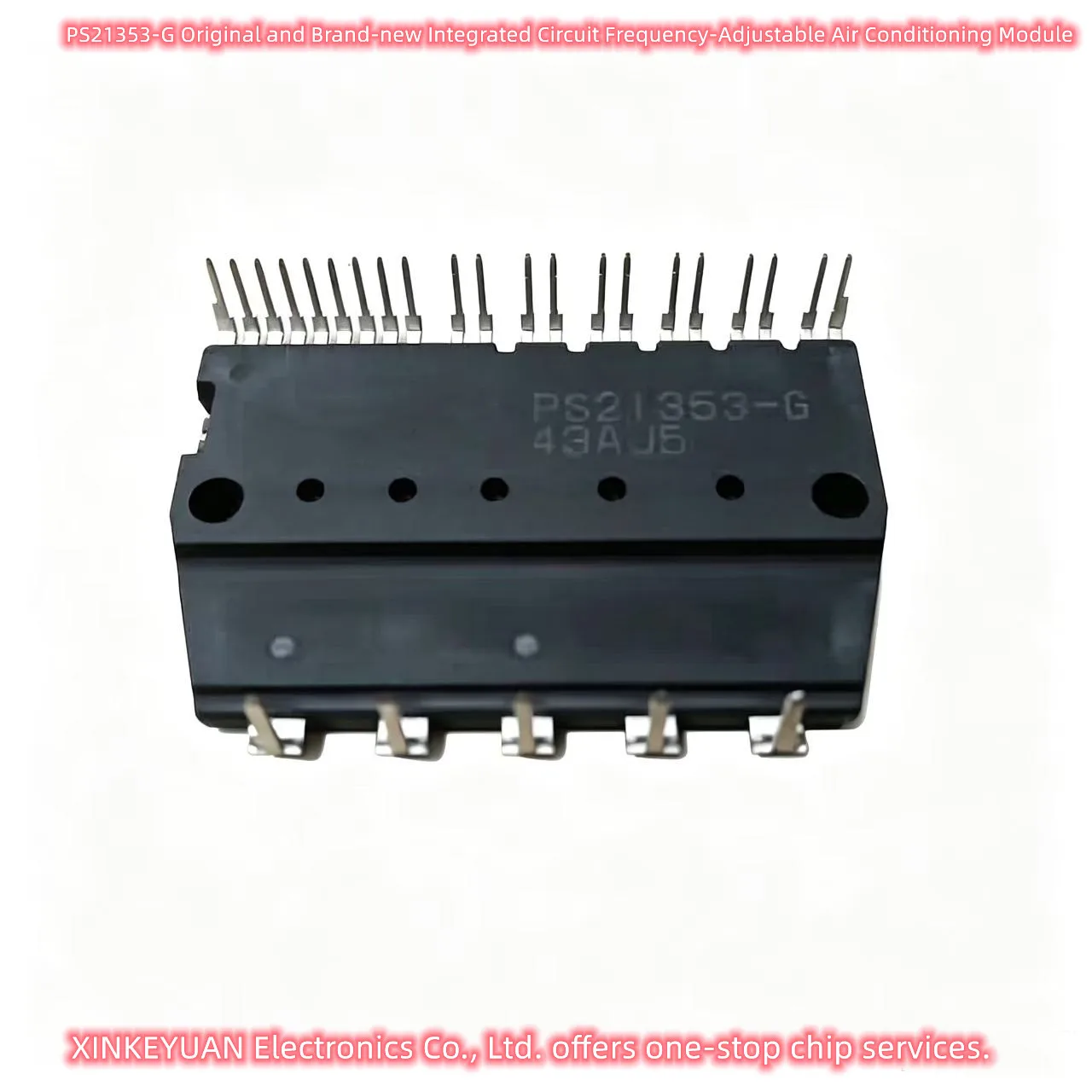 PS21353-G Original and Brand-new Integrated Circuit Frequency-Adjustable Air Conditioning Module