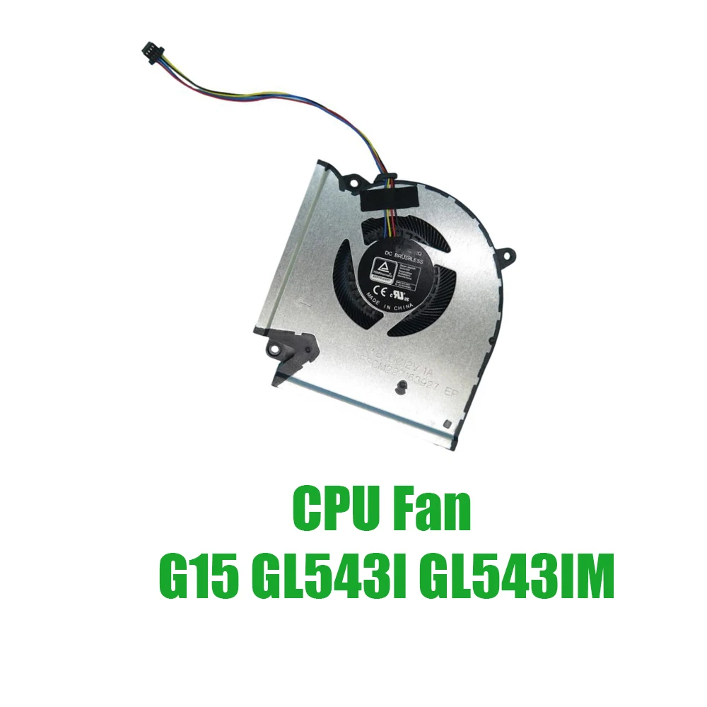 

For ASUS For ROG Strix G15 GL543I GL543IM DC12V 1A Replacement Laptop CPU Fan