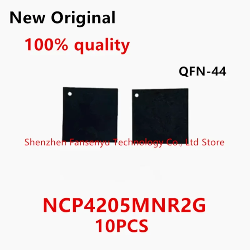 

(10piece) 100% New NCP4205MNR2G NCP4205 QFN-44 New original ic chip In stock wholesale