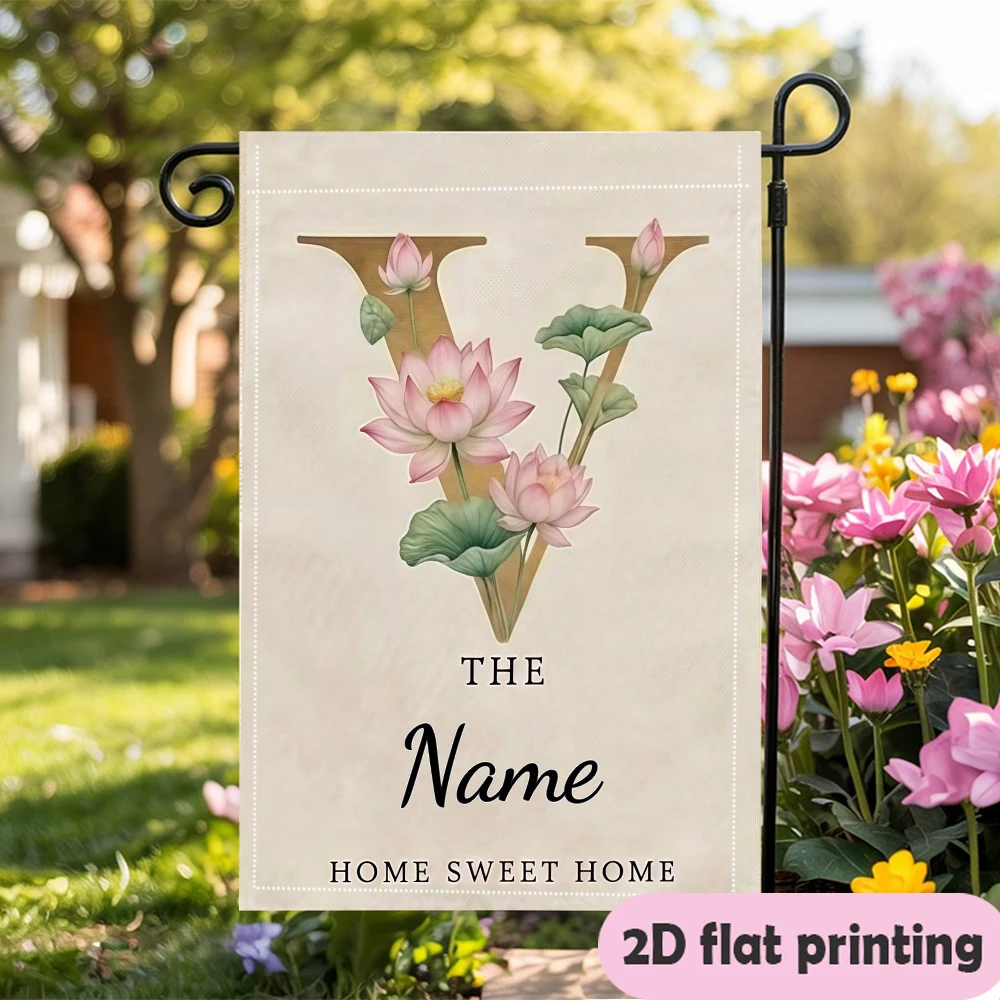 Custom Garden Flag, Custom Name Lotus Monogram Home Sweet Home,garden decoration Outdoor Courtyard Decor