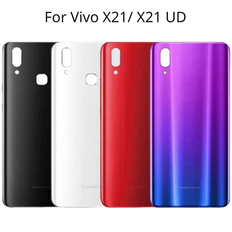 

For VIVO X21 Battery Back Cover Back Glass Case Rear X 2 1 Housing Door For VIVO X21 UD Battery Cover Replacement