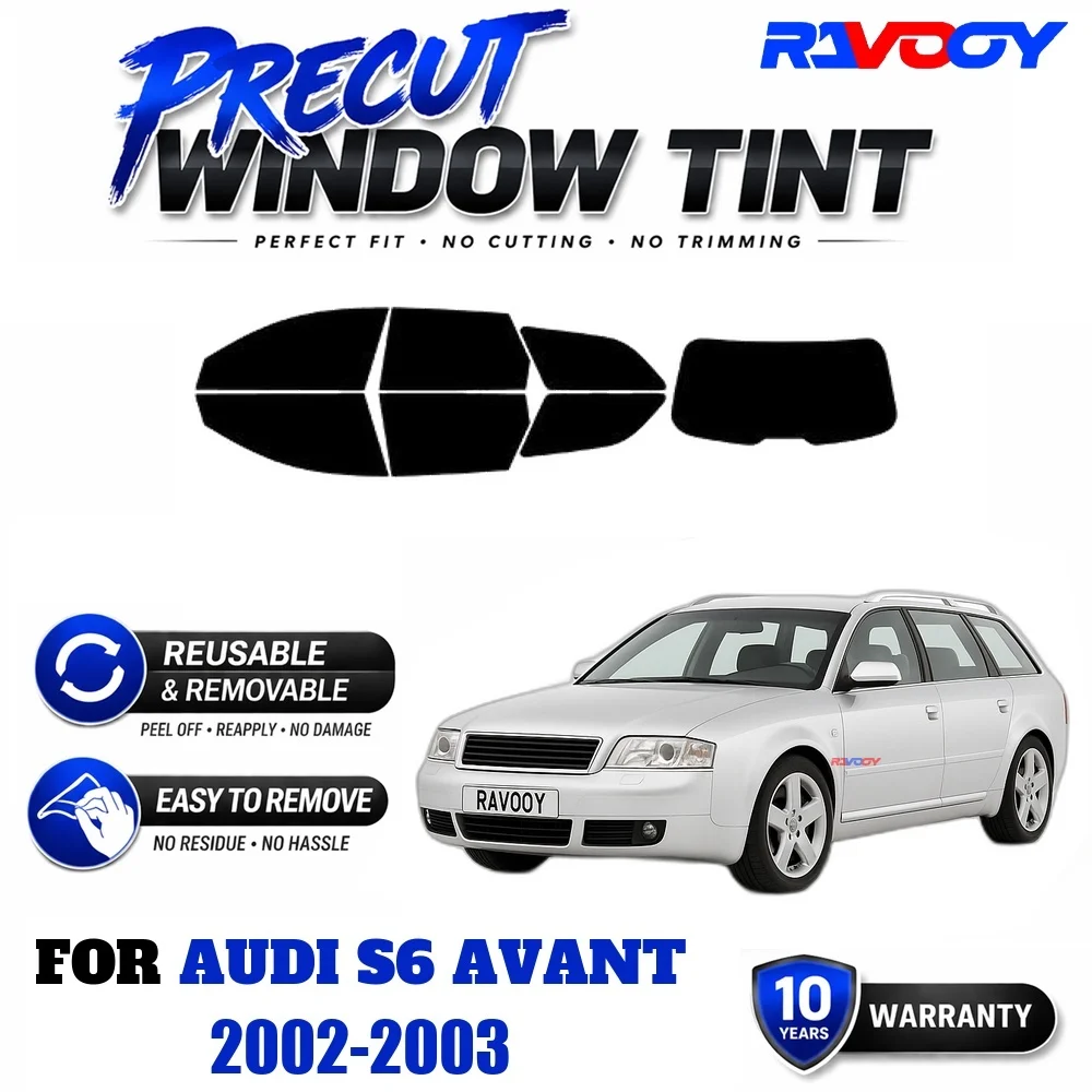 Film teinté pour fenêtres RAVOOY, film EPU réutilisable et amovible, ajustement personnalisé pour Audi S6 Avant 2002-2003, protection contre les UV et la chaleur