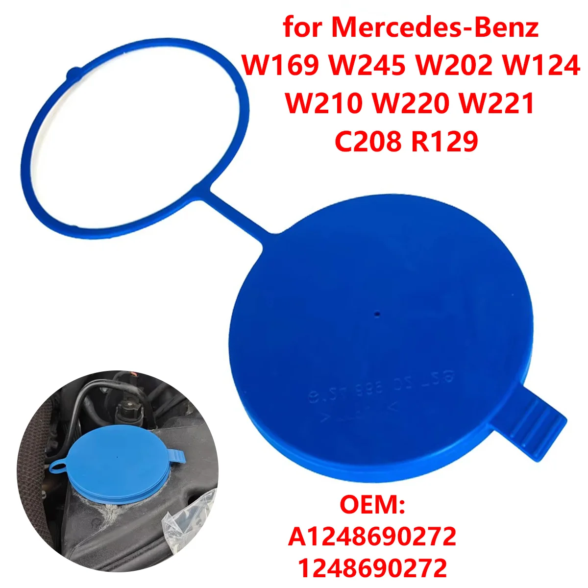 A1248690272 Car Windshield Wiper Washer Fluid Reservoir Tank Cap for Mercedes-Benz W169 W245 W202 W124 W210 C208 W220 W221 R129