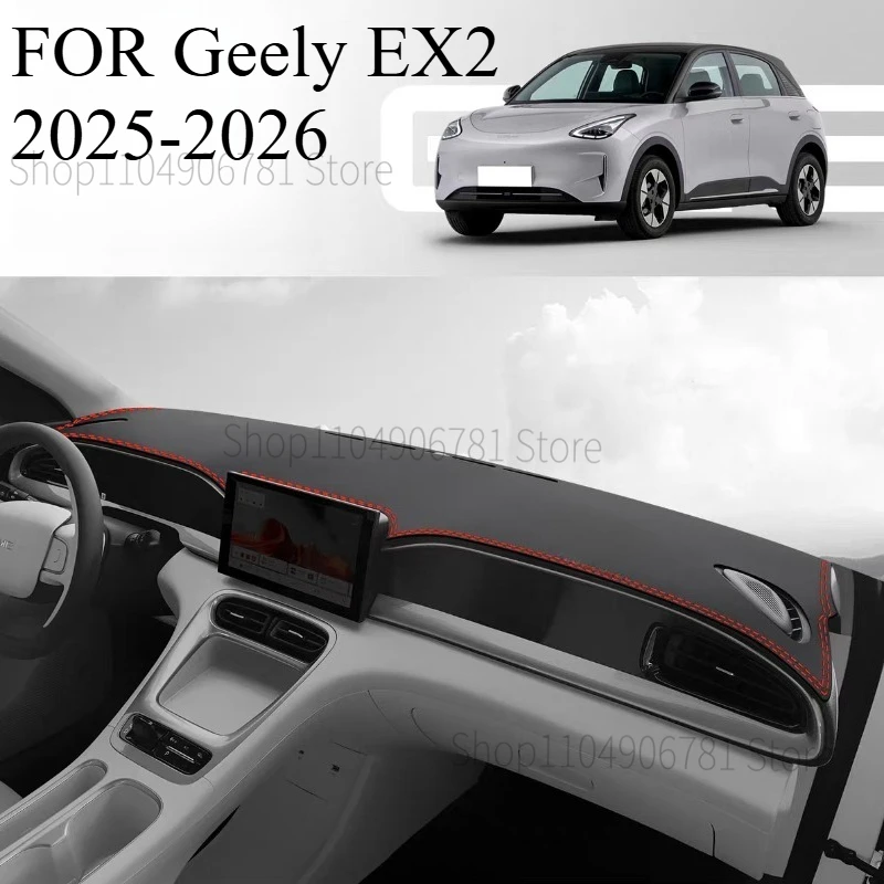 

FOR Geely EX2‌ 2025-2026 Car Dash Mat Dashmat Dashboard Mat Cover Sun Shade Dash Board Cover Carpet Accessories