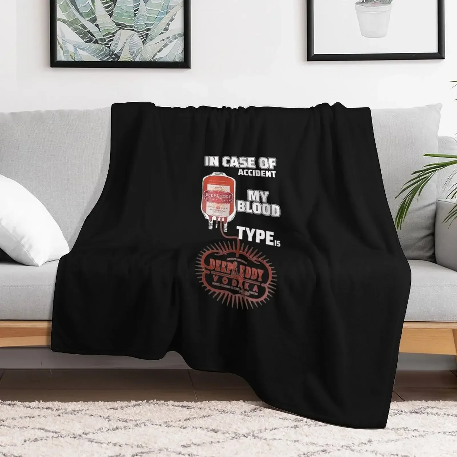 In Case Of Accident My Blood Type IsDeep Eddy Vodka Shirt Throw Blanket for winter Camping anime Warm Blankets