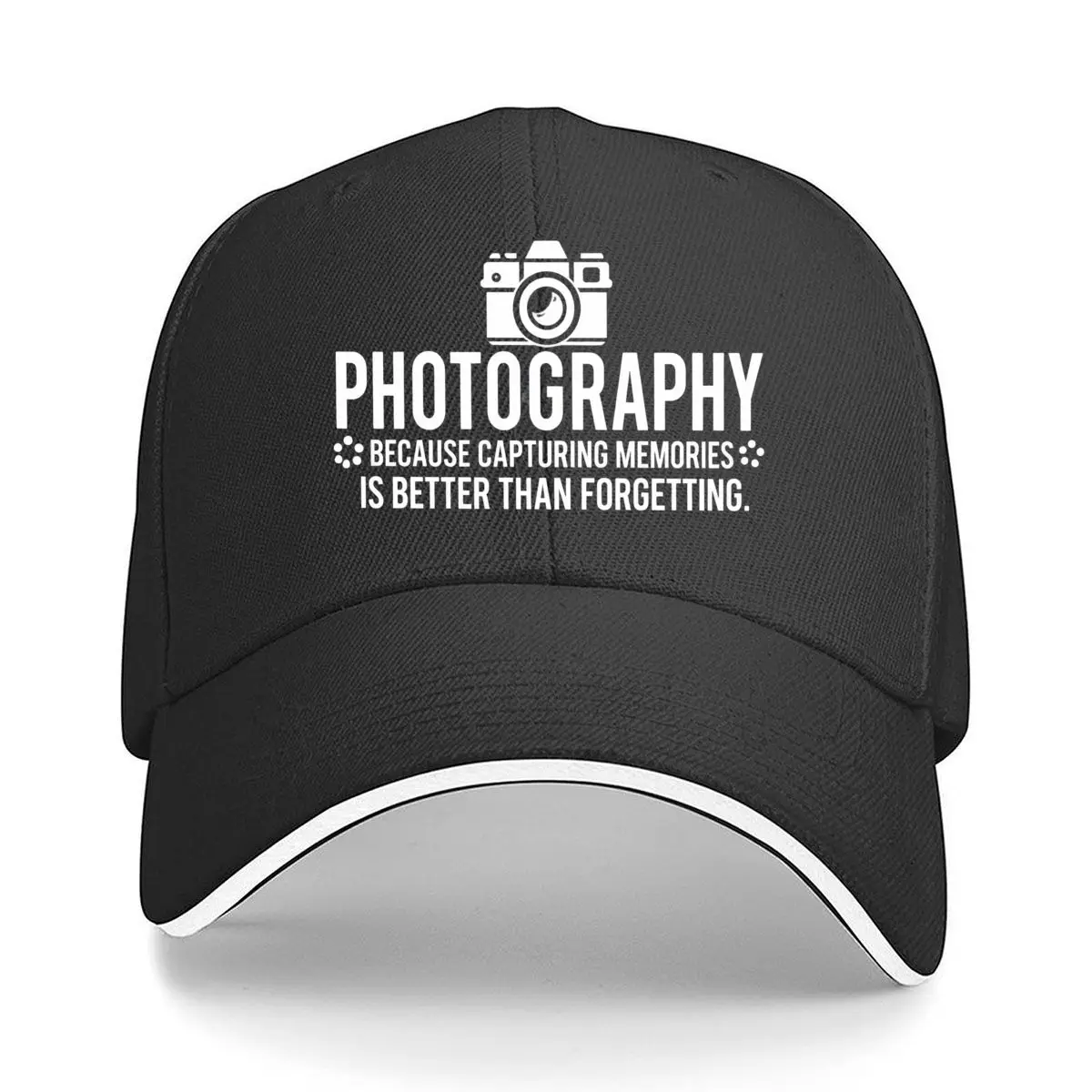 Photography Because Capturing Memories Is Better Than Forgetting Camera Design Sandwich Baseball Cap Outdoor Workouts Sun Hat
