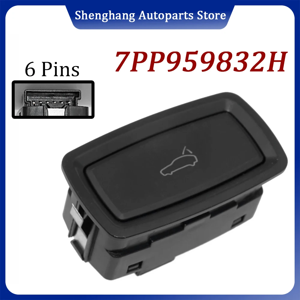 Trunk Hatch Lid Release Button Switch 7PP959832H 7PP 959 832 H 7PP 959 832H For Porsche Macan Cayenne Panamera 2010-2025