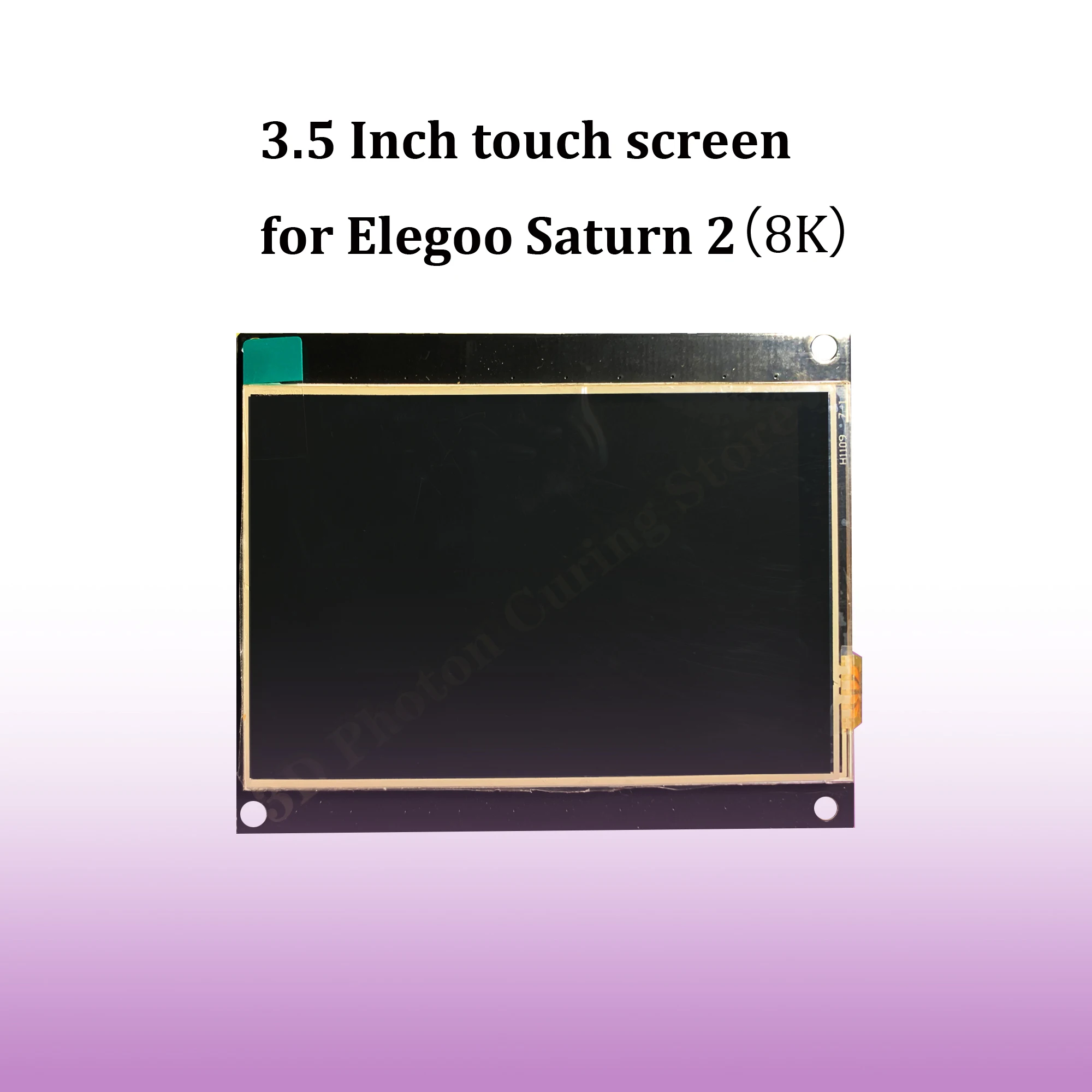 

3.5 inch touch screen for Elegoo Saturn 2 /8K operate display GUI lcd 3D printer accessories