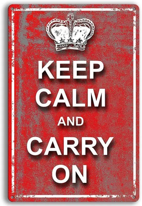 Keep Calm And Carry On Tin Sign-Classic Vintage British Red Motivational Inspirational Sign, Retro World War Ii Plaques For H