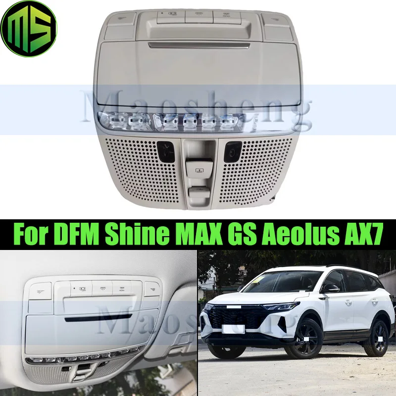 

Maoheng автомобильный светильник для чтения, внутренний светильник на крыше, лампа для DFM SHINE MAX GS Aeolus AX7, переключатель люка на крыше, автомобильный верхний светильник