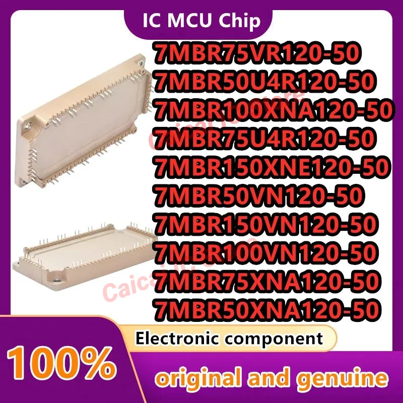 7MBR150VN120-50 7MBR150XNE120-50 7MBR100XNA120-50 7MBR75XNA120-50 7MBR50XNA120-50 7MBR75VR120-50 7MBR50U4R120-50 7MBR75U4R120-50