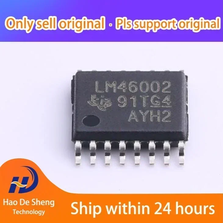 

10 шт./лот LM46002PWPR LM46002PWP LM46002 HTSSOP-16 новый оригинальный в наличии