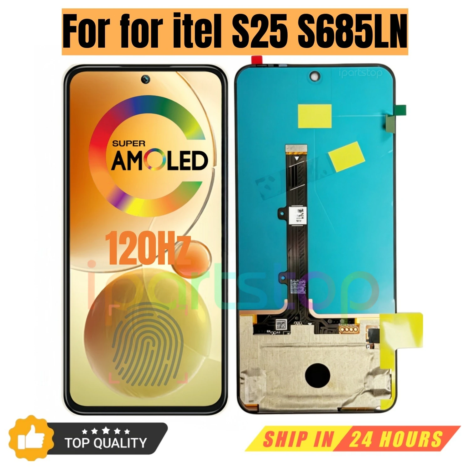 iParts Replacement New Display for itel S25 S685LN 120Hz AMOLED Touch Screen Digitizer with Frame Assembly OEM all Functions
